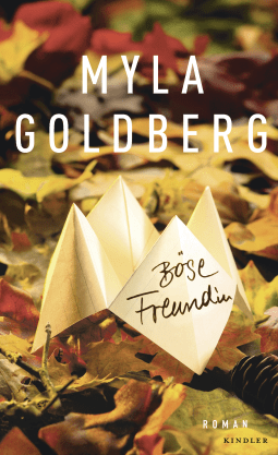 Buchcover von Böse Freundin von Myla Goldberg