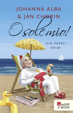 Buchcover von O sole mio! von Johanna Alba, Jan Chorin