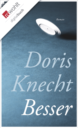 Buchcover von Besser von Doris Knecht