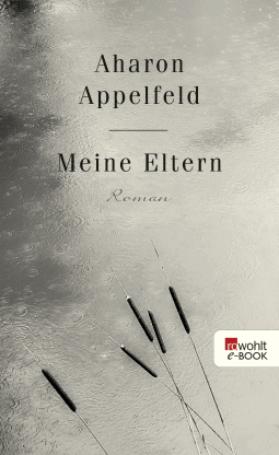 Buchcover von Meine Eltern von Aharon Appelfeld