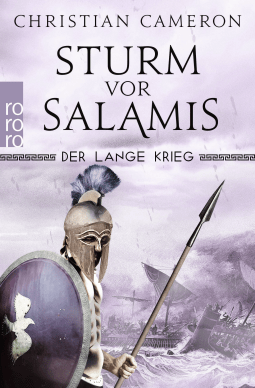 Buchcover von Der Lange Krieg: Sturm vor Salamis:   von Christian Cameron