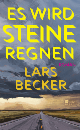 Buchcover von Es wird Steine regnen von Lars Becker