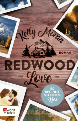 Buchcover von Redwood Love – Es beginnt mit einem Kuss von Kelly Moran