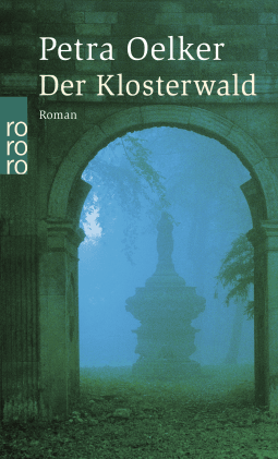 Buchcover von Der Klosterwald von Petra Oelker
