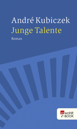 Buchcover von Junge Talente von André Kubiczek