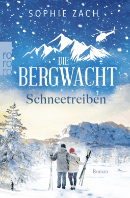 Buchcover von Die Bergwacht: Schneetreiben von Sophie Zach