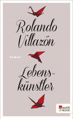 Buchcover von Lebenskünstler von Rolando Villazón