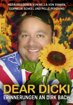 Buchcover von DEAR DICKI – Memories of Dirk Bach: Erinnerungen an Dirk Bach