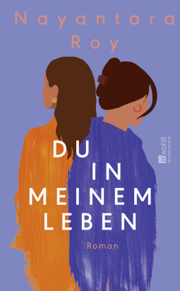 Buchcover von Du in meinem Leben von Nayantara Roy