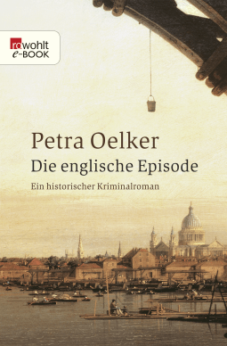 Buchcover von Die englische Episode von Petra Oelker