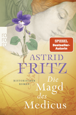 Buchcover von Die Magd des Medicus von Astrid Fritz