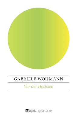 Buchcover von Vor der Hochzeit von Gabriele Wohmann