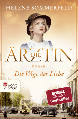 Die Ärztin: Die Wege der Liebe