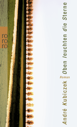 Oben leuchten die Sterne