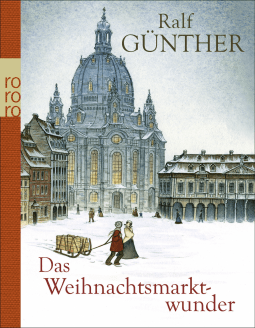 Das Weihnachtsmarktwunder