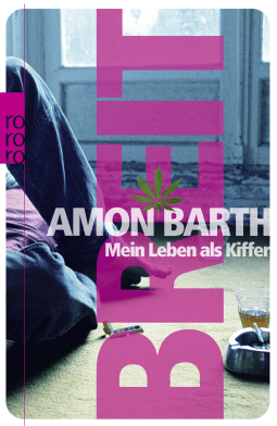 STONED: MY LIFE AS A POTHEAD