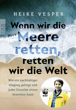 Wenn wir die Meere retten, retten wir die Welt
