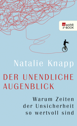 Der unendliche Augenblick