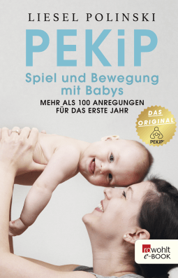 PEKiP: Spiel und Bewegung mit Babys