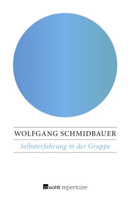 Selbsterfahrung in der Gruppe