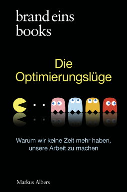 Die Optimierungslüge