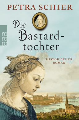 Buchcover von Die Bastardtochter von Petra Schier