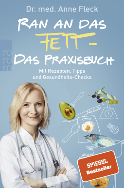 Ran an das Fett - Das Praxisbuch
