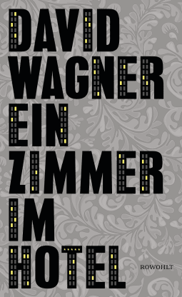 Buchcover von Ein Zimmer im Hotel von David Wagner