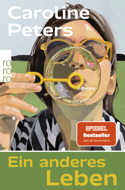 Buchcover von Ein anderes Leben von Caroline Peters