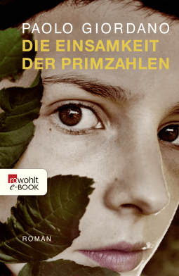 Buchcover von Die Einsamkeit der Primzahlen von Paolo Giordano