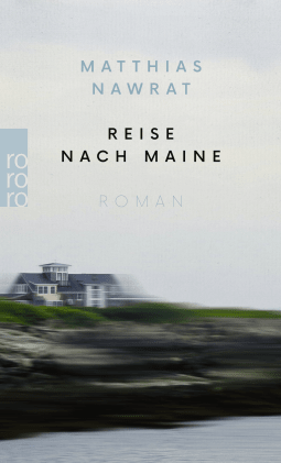 Buchcover von Reise nach Maine von Matthias Nawrat