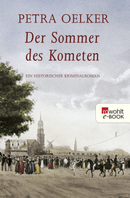 Buchcover von Der Sommer des Kometen von Petra Oelker