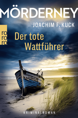 Buchcover von Mörderney: Der tote Wattführer  von Joachim F. Kuck