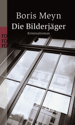 Buchcover von Die Bilderjäger: Historischer Kriminalroman von Boris Meyn