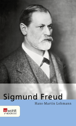 Buchcover von Sigmund Freud von Hans-Martin Lohmann