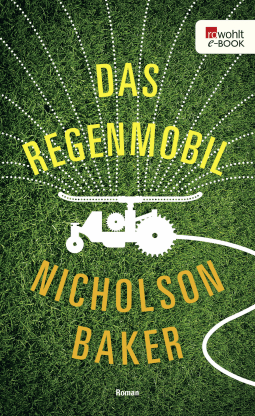 Buchcover von Das Regenmobil von Nicholson Baker