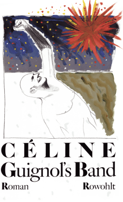 Buchcover von Guignol's Band I von Louis-Ferdinand Céline