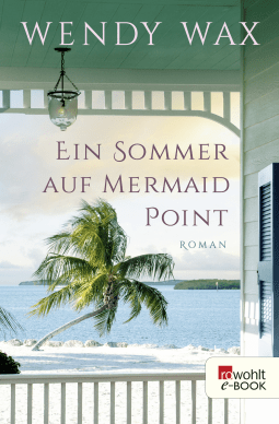 Buchcover von Ein Sommer auf Mermaid Point von Wendy Wax