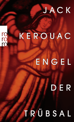 Buchcover von Engel der Trübsal von Jack Kerouac
