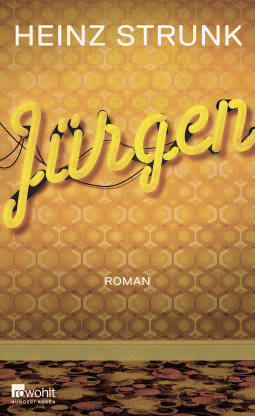 Buchcover von Jürgen von Heinz Strunk