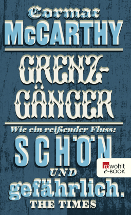 Buchcover von Grenzgänger von Cormac McCarthy