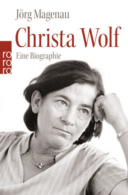 Buchcover von Christa Wolf: Eine Biographie von Jörg Magenau