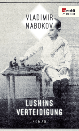 Buchcover von Lushins Verteidigung von Vladimir Nabokov