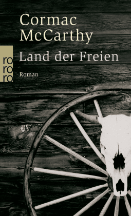 Buchcover von Land der Freien von Cormac McCarthy