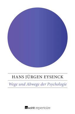 Buchcover von Wege und Abwege der Psychologie von Hans Jürgen Eysenck