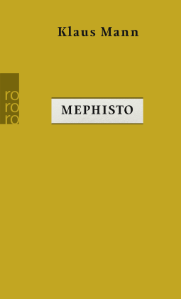 Buchcover von Mephisto: Roman einer Karriere von Klaus Mann