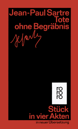 Buchcover von Tote ohne Begräbnis: Stück in vier Akten von Jean-Paul Sartre