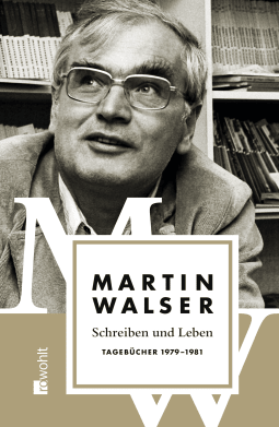 Schreiben und Leben: Tagebücher 1979 - 1981