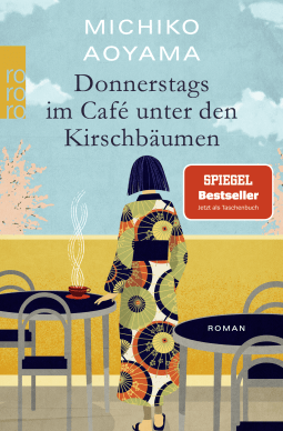 Buchcover von Donnerstags im Café unter den Kirschbäumen von Michiko Aoyama