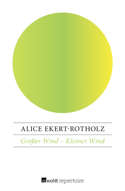 Buchcover von Großer Wind – Kleiner Wind: Zwei karibische Geschichten von Alice Ekert-Rotholz